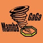 Mamba Gaga